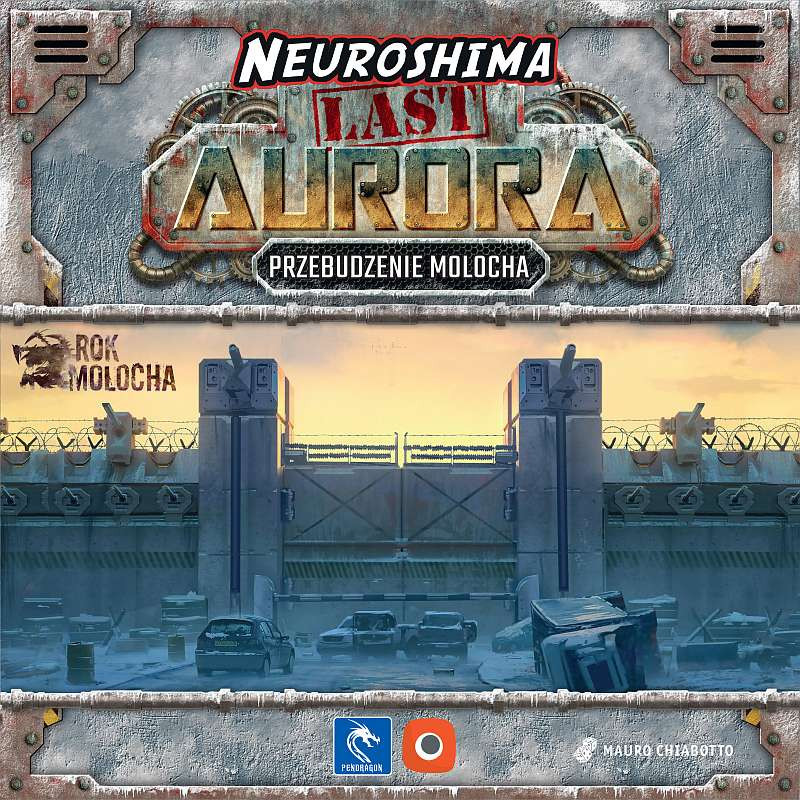 Neuroshima: Last Aurora - Przebudzenie Molocha [PL]